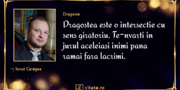 Citate de dragoste care te fac sa privesti altfel viata